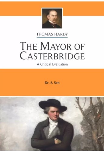 The Mayor of Casterbridge: Thomas Hardy